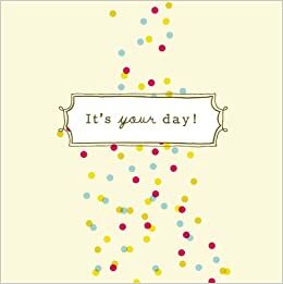 It's Your Day by M.H. Clark