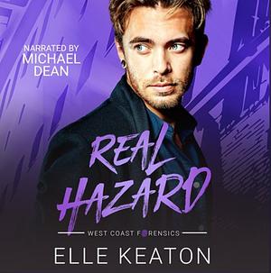 Real Hazard by Elle Keaton