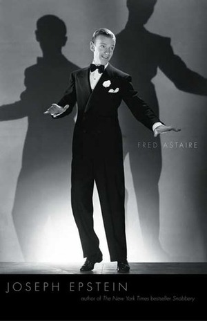 Fred Astaire by Joseph Epstein