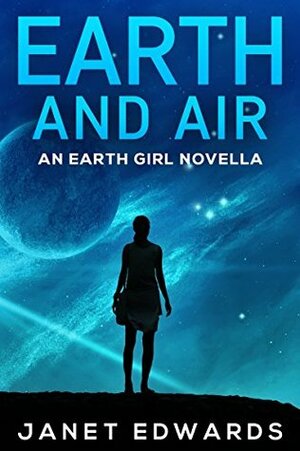 Earth and Air by Janet Edwards