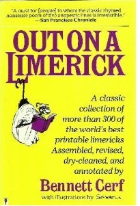 Bennett Cerf's Out on a Limerick: A Collection of over 300 of the World's Best Printable Limericks by Bennett Cerf