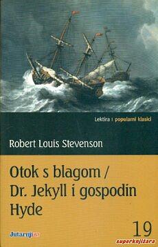 Dr. Jekyll i gospodin Hyde by Robert Louis Stevenson