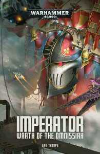 Imperator: Wrath of the Omnissiah by Gav Thorpe