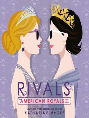 Rivals by Katharine McGee