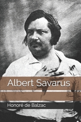 Albert Savarus by Honoré de Balzac