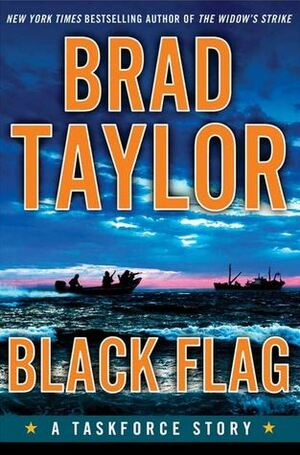 Black Flag by Brad Taylor