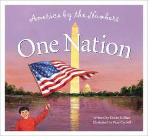 One Nation America by the Numbers by Devin Scillian, Pam Carroll