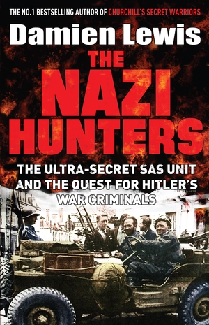 The Nazi Hunters by Damien Lewis