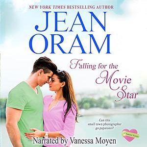 Falling for the Movie Star by Jean Oram