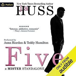 Five by J.A. Huss