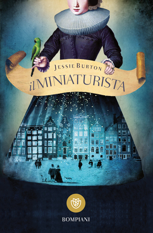 Il miniaturista by Jessie Burton