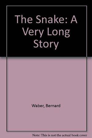 The Snake: A Very Long Story by Bernard Waber