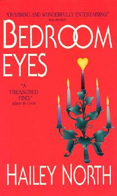 Bedroom Eyes by Hailey North