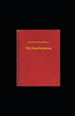 The Panchronicon illustrated by Harold Steele Mackaye