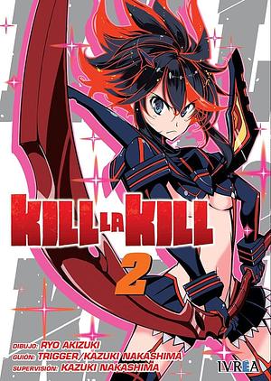 Kill la Kill, Volume 2 by Nakashima Kazuki