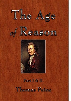 The Age of Reason by Thomas Paine