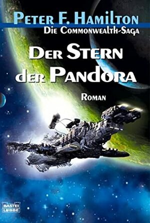 Der Stern der Pandora by Peter F. Hamilton, Axel Merz