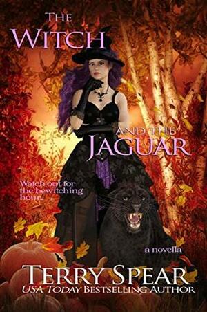 The Witch and the Jaguar by Terry Spear