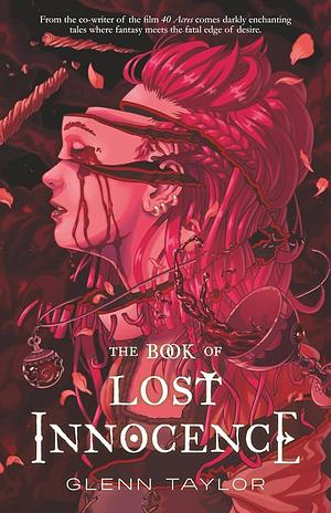 Book of Lost Innocence by Glenn Taylor