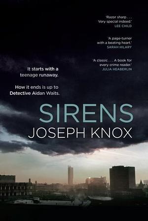 Sirens by Joseph Knox