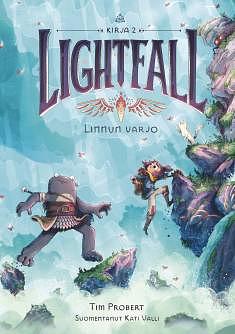 Lightfall 2: Linnun varjo by Tim Probert