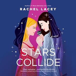 Stars Collide by Rachel Lacey