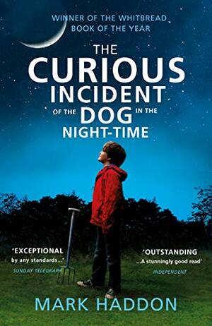 The Curious Incident of the Dog in the Night-time by Mark Haddon