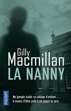 La Nanny by Gilly Macmillan