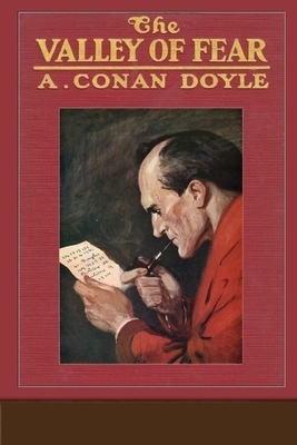 The Valley of Fear by Arthur Conan Doyle Illustrated Edition by Arthur Conan Doyle