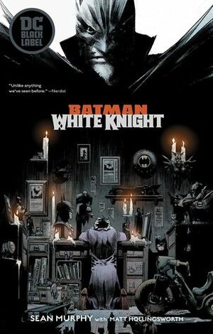 Batman: White Knight by Matt Hollingsworth, Sean Murphy