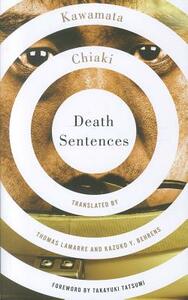 Death Sentences by Kawamata Chiaki