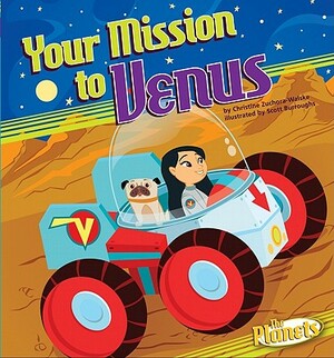 Your Mission to Venus by Christine Zuchora-Walske