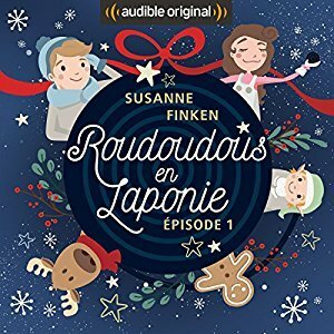 Roudoudous en Laponie #1 by Susanne Finken