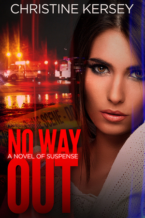 No Way Out by Christine Kersey