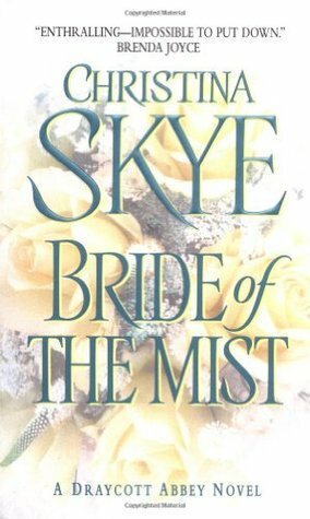 Bride of the Mist by Christina Skye