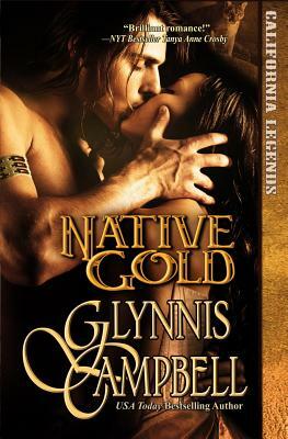 Native Gold by Glynnis Campbell