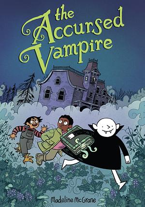 The Accursed Vampire by Madeline McGrane