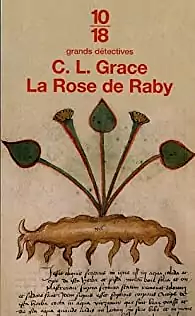 La rose de Raby by Celia L. Grace