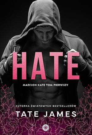 Hate by Tate James