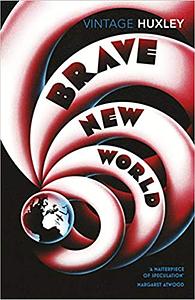 Brave New World by Aldous Huxley