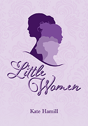 Little Women by Kate Hamill