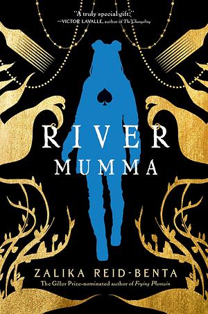 River Mumma by Zalika Reid-Benta