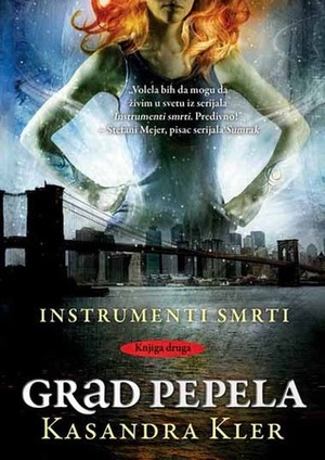 Grad pepela by Cassandra Clare