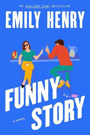 Funny Story by Emily Henry