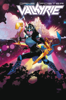 Valkyrie: Jane Foster Vol. 2: At the End of All Things by 
