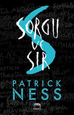 Sorgu ve Sır by Burak Eren, Patrick Ness