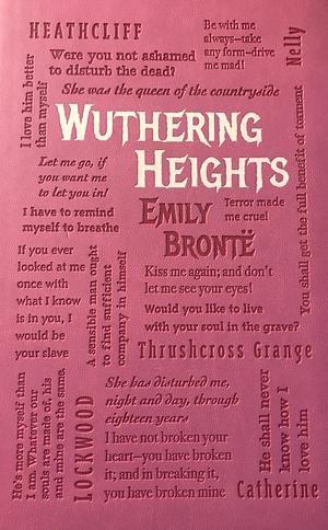 Wuthering Heights by Emily Brontë