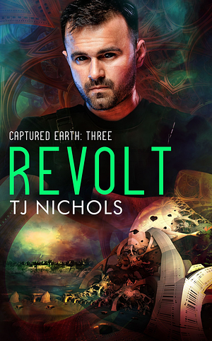 Revolt by TJ Nichols