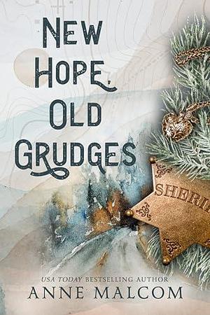 New Hope, Old Grudges: A Holiday Romance by Anne Malcom, Anne Malcom, Kim BookJunkie