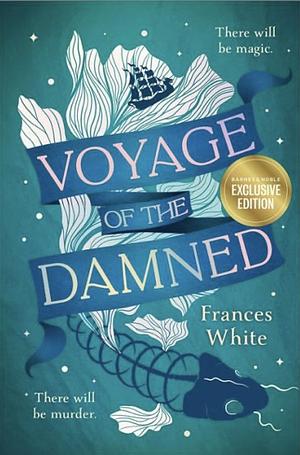 Voyage of the Damned by Frances White